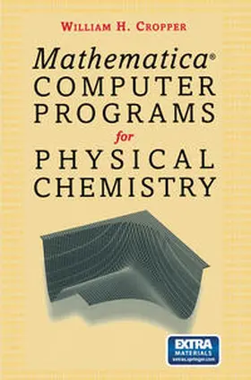 Cropper | Mathematica® Computer Programs for Physical Chemistry | E-Book | sack.de