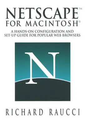 Raucci |  Netscape(TM) for Macintosh® | eBook | Sack Fachmedien