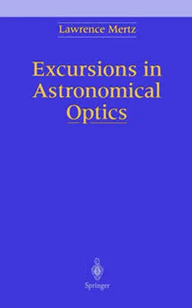 Mertz | Excursions in Astronomical Optics | E-Book | sack.de