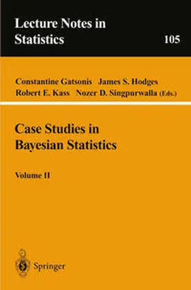 Gatsonis / Hodges / Kaas |  Case Studies in Bayesian Statistics, Volume II | eBook | Sack Fachmedien