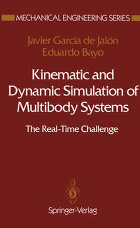 Garcia de Jalon / Bayo |  Kinematic and Dynamic Simulation of Multibody Systems | eBook | Sack Fachmedien