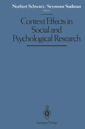 Schwarz / Sudman |  Context Effects in Social and Psychological Research | eBook | Sack Fachmedien