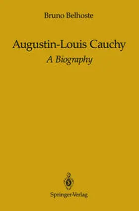 Belhoste |  Augustin-Louis Cauchy | eBook | Sack Fachmedien