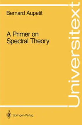 Aupetit |  A Primer on Spectral Theory | eBook | Sack Fachmedien