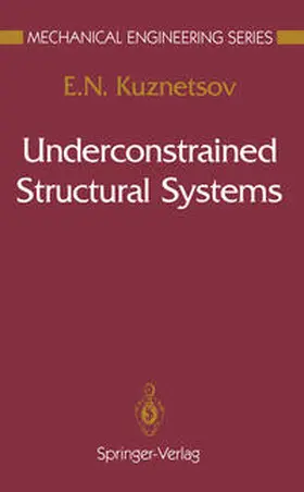 Kuznetsov |  Underconstrained Structural Systems | eBook | Sack Fachmedien