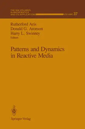 Aris / Aronson / Swinney | Patterns and Dynamics in Reactive Media | E-Book | sack.de