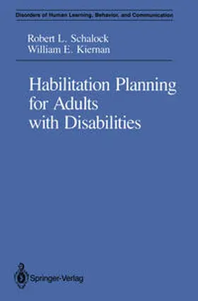 Schalock / Kiernan |  Habilitation Planning for Adults with Disabilities | eBook | Sack Fachmedien
