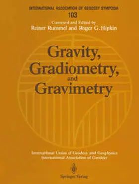 Rummel / Hipkin |  Gravity, Gradiometry, and Gravimetry | eBook | Sack Fachmedien