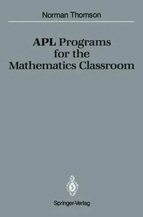 Thomson | APL Programs for the Mathematics Classroom | E-Book | sack.de