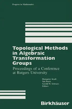 Kraft | Topological Methods in Algebraic Transformation Groups | E-Book | sack.de