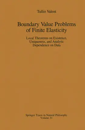 Valent |  Boundary Value Problems of Finite Elasticity | eBook | Sack Fachmedien