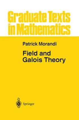 Morandi | Field and Galois Theory | E-Book | sack.de