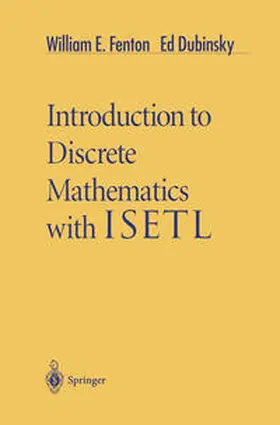 Fenton / Dubinsky | Introduction to Discrete Mathematics with ISETL | E-Book | sack.de