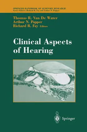 VanDeWater / Fay |  Clinical Aspects of Hearing | eBook | Sack Fachmedien