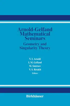 Arnold / Gelfand / Smirnov | The Arnold-Gelfand Mathematical Seminars | E-Book | sack.de