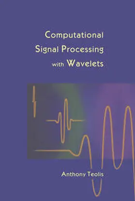 Teolis | Computational Signal Processing with Wavelets | E-Book | sack.de