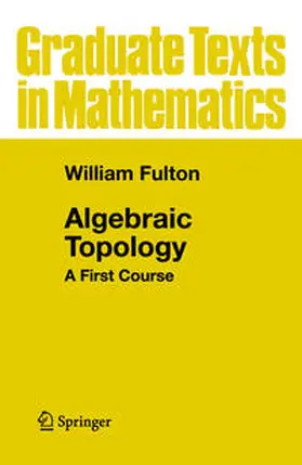 Fulton |  Algebraic Topology | eBook | Sack Fachmedien