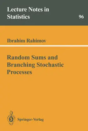 Rahimov | Random Sums and Branching Stochastic Processes | E-Book | sack.de
