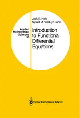 Hale / Verduyn Lunel |  Introduction to Functional Differential Equations | eBook | Sack Fachmedien