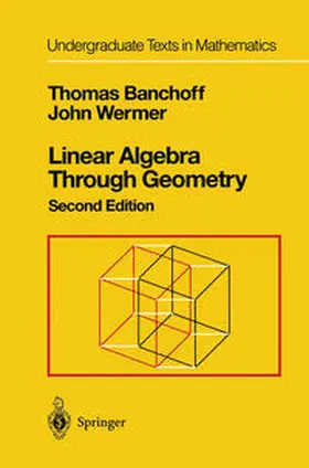 Banchoff / Wermer |  Linear Algebra Through Geometry | eBook | Sack Fachmedien
