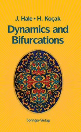 Hale / Kocak |  Dynamics and Bifurcations | eBook | Sack Fachmedien