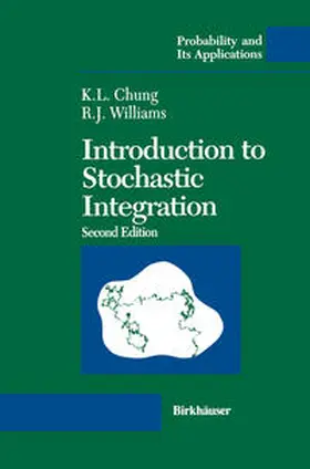 Chung / Williams |  Introduction to Stochastic Integration | eBook | Sack Fachmedien