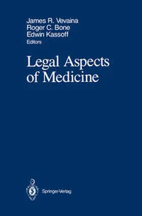 Vevaina / Bone / Kassoff |  Legal Aspects of Medicine | eBook | Sack Fachmedien