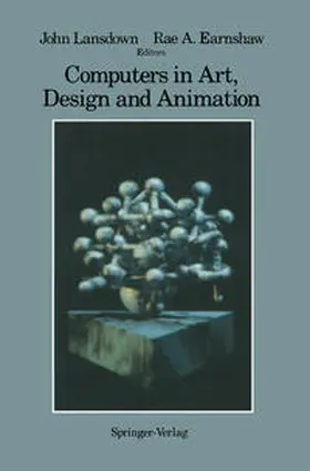 Lansdown / Earnshaw |  Computers in Art, Design and Animation | eBook | Sack Fachmedien
