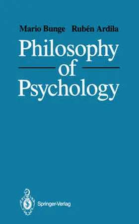 Bunge / Ardila |  Philosophy of Psychology | eBook | Sack Fachmedien