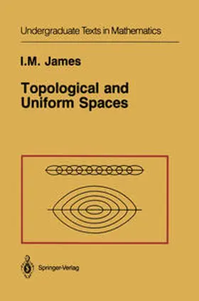 James | Topological and Uniform Spaces | E-Book | sack.de