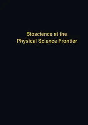 Nicolini |  Bioscience at the Physical Science Frontier | eBook | Sack Fachmedien