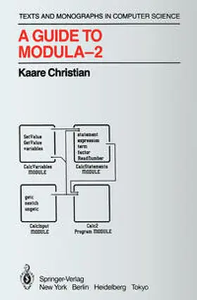 Christian |  A Guide to Modula-2 | eBook | Sack Fachmedien
