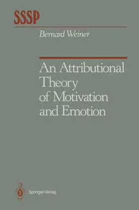 Weiner |  An Attributional Theory of Motivation and Emotion | eBook | Sack Fachmedien