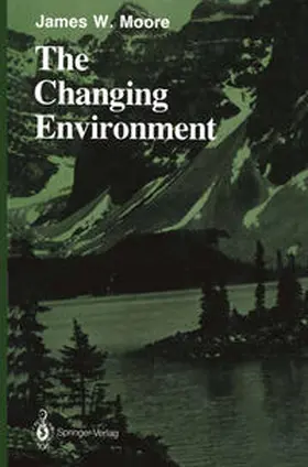 Moore |  The Changing Environment | eBook | Sack Fachmedien