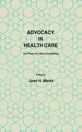 Marks |  Advocacy in Health Care | eBook | Sack Fachmedien