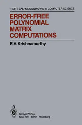 Krishnamurthy |  Error-Free Polynomial Matrix Computations | eBook | Sack Fachmedien
