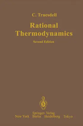 Truesdell |  Rational Thermodynamics | eBook | Sack Fachmedien