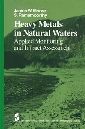 Moore / Ramamoorthy |  Heavy Metals in Natural Waters | eBook | Sack Fachmedien