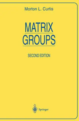 Curtis | Matrix Groups | E-Book | sack.de