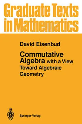 Eisenbud |  Commutative Algebra | eBook | Sack Fachmedien