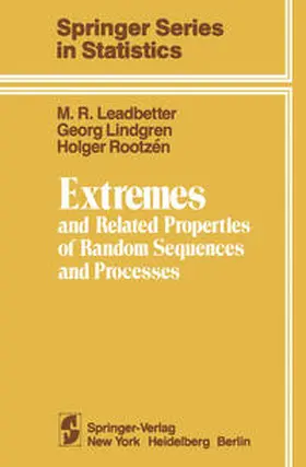 Leadbetter / Lindgren / Rootzen |  Extremes and Related Properties of Random Sequences and Processes | eBook | Sack Fachmedien