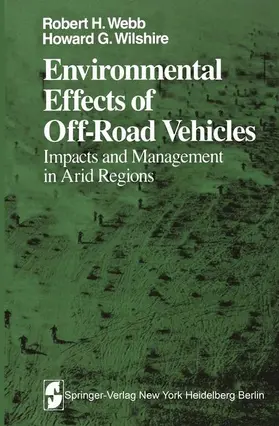 Webb / Wilshire |  Environmental Effects of Off-Road Vehicles | Buch |  Sack Fachmedien