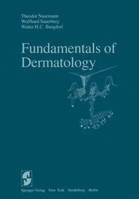 Nasemann / Sauerbrey / Burgdorf |  Fundamentals of Dermatology | eBook | Sack Fachmedien