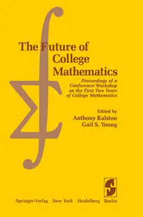 Ralston / Young | The Future of College Mathematics | E-Book | sack.de