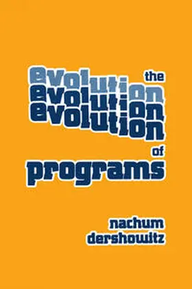 DERSHOWITZ |  The Evolution of Programs | eBook | Sack Fachmedien
