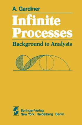 Gardiner |  Infinite Processes | Buch |  Sack Fachmedien