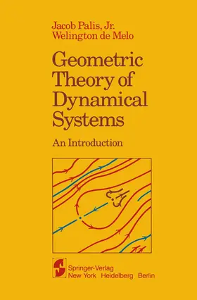 Palis / Melo |  Geometric Theory of Dynamical Systems | Buch |  Sack Fachmedien