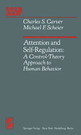Carver / Scheier |  Attention and Self-Regulation | eBook | Sack Fachmedien