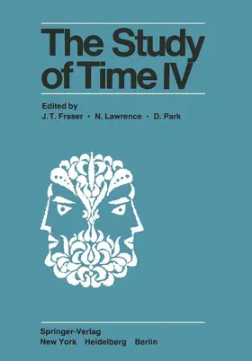 Fraser / Lawrence / Park |  The Study of Time IV | Buch |  Sack Fachmedien