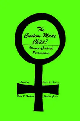 Holmes / Hoskins / Gross | The Custom-Made Child? | E-Book | sack.de